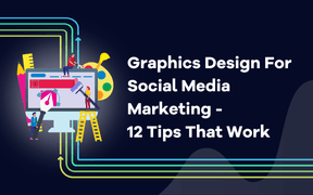 Grafisk design för marknadsföring i sociala medier: 12 tips som fungerar