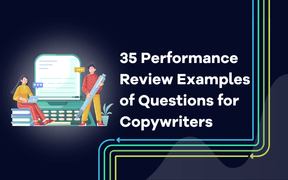 35 esempi di domande di valutazione delle prestazioni per i copywriter