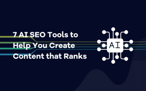 Boost Rankings kanssa 7 Tehokas AI SEO työkalut