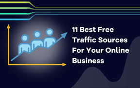 11 Beste gratis verkeersbronnen voor uw online bedrijf