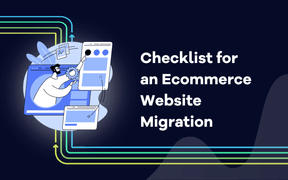 Lista de verificação para a migração de um sítio Web de comércio eletrónico